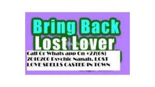 Guaranteed Lost Love Spells to Bring Back a Lost Lover Now