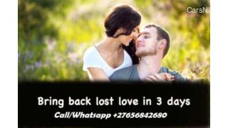 +27656842680 Bring Back Lost Lovers In Tchin-Tabaradene Town in Niger